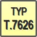 Piktogram - Typ: T.7626